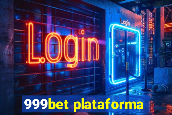 999bet plataforma